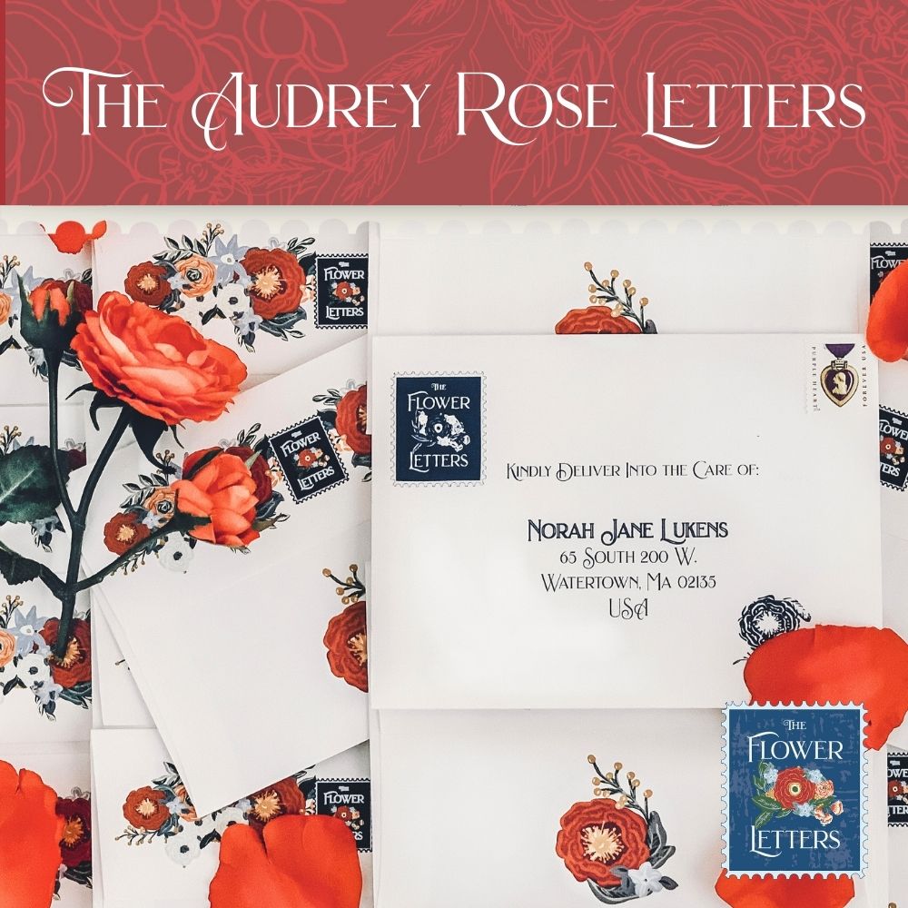 The Audrey Rose Collection Stories Told Through Letters The Flower